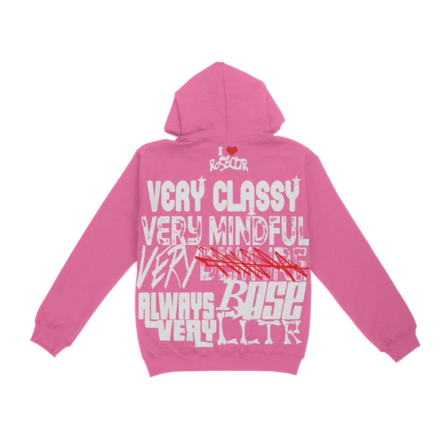 "ALWAYS VERY ROSECLTR" HOODIE