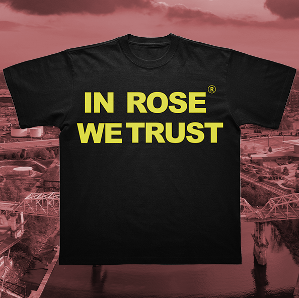 Rose Culture "In Rose We Trust" T-Shirt
