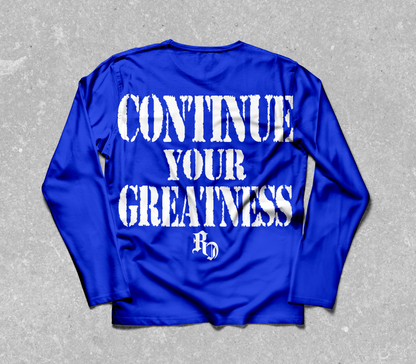 "ROSECLTR CONTINUE YOUR GREATNESS" SHIRT