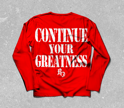 "ROSECLTR CONTINUE YOUR GREATNESS" SHIRT