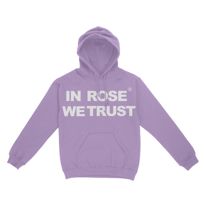 "IN ROSE WE TRUST" HOODIE