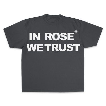 "In Rose We Trust V3" Shirt