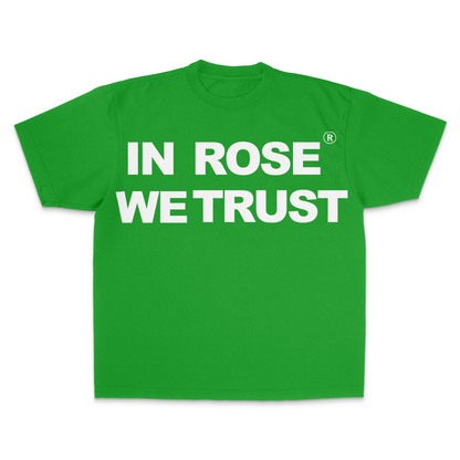"In Rose We Trust V3" Shirt