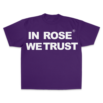 "In Rose We Trust V3" Shirt
