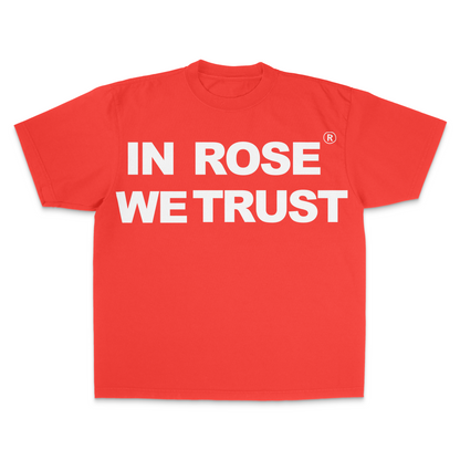 "In Rose We Trust V3" Shirt