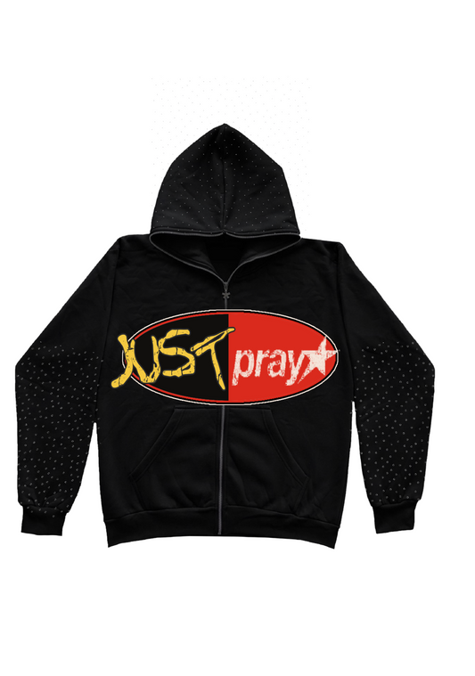 "JUST PRAY" ZIP UP HOODIE